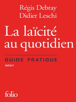 cover image of La laïcité au quotidien. Guide pratique